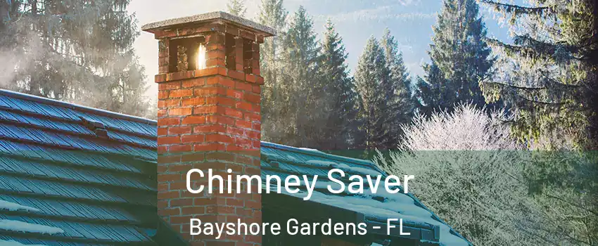  Chimney Saver Bayshore Gardens - FL